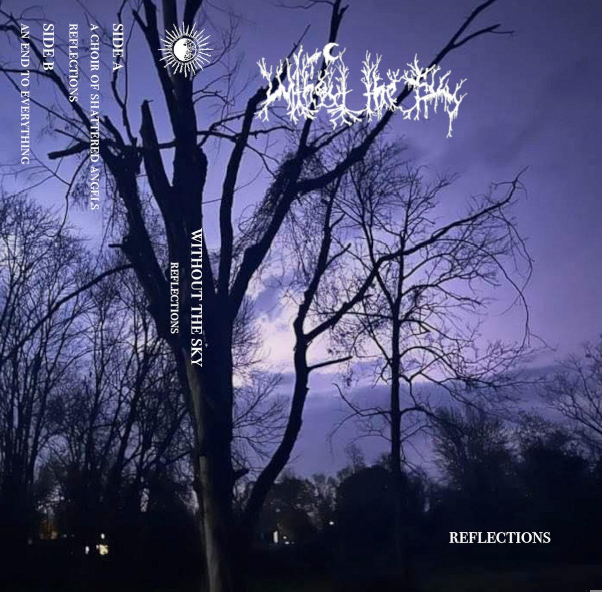 Review: Without the Sky – Reflections (EP, 2024) | Black metal, post-black