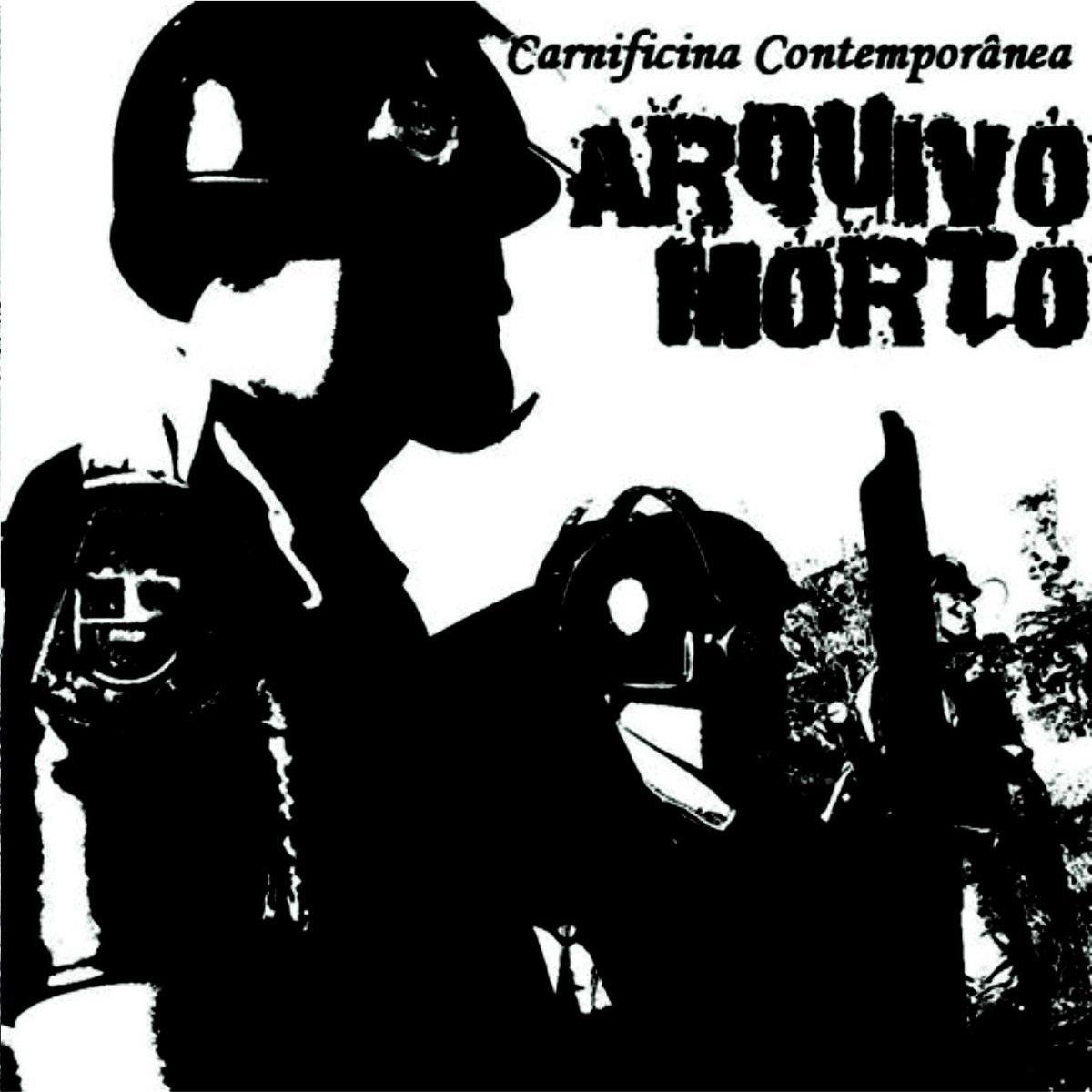 Arquivo Morto – Carnificina Contemporânea (EP, 2015) | Grindcore/powerviolence