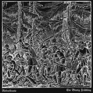 Nekrokratie "Ein Blutig Frühling" cover artwork