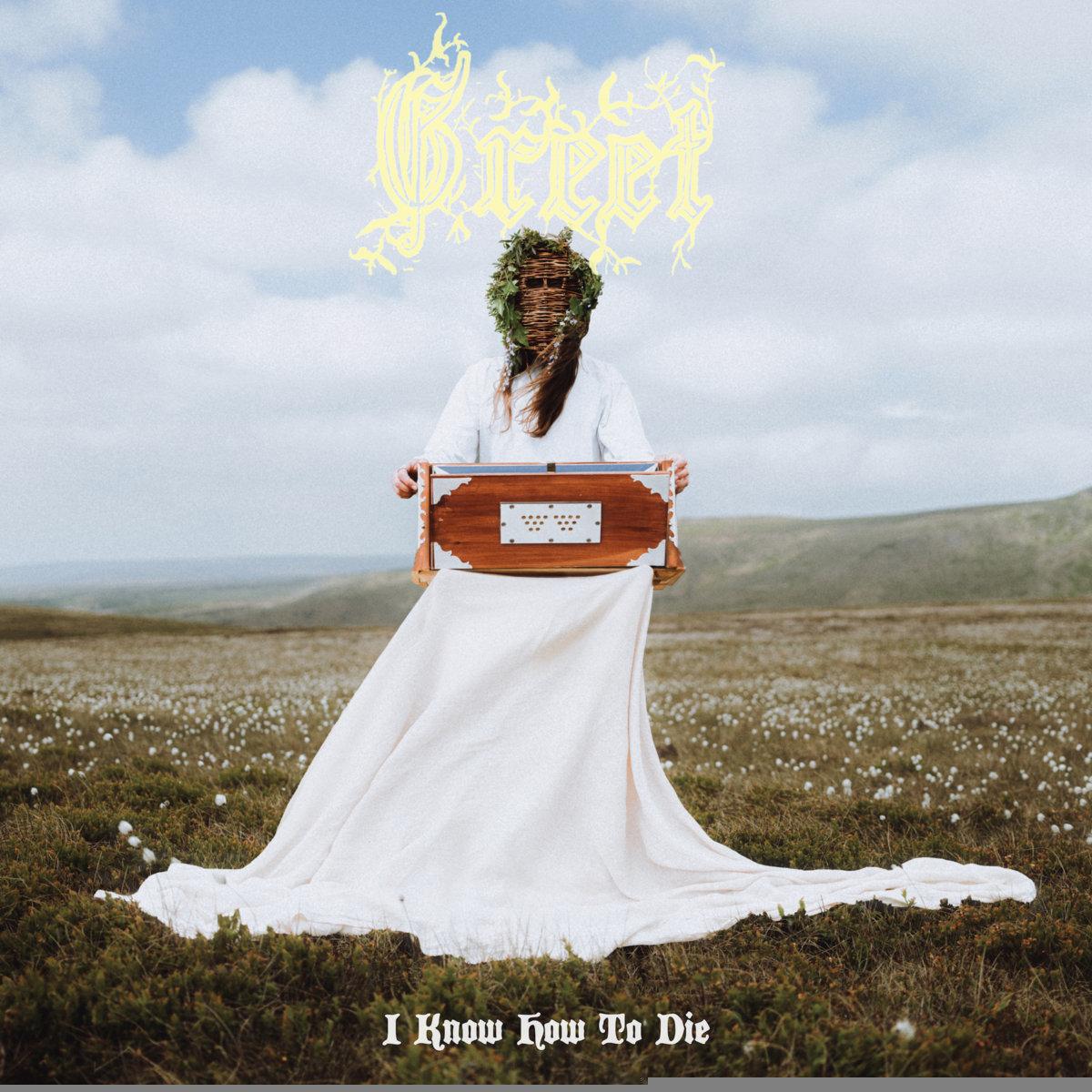 Review: Greet – I Know How To Die (Full album, 2025) | Dark folk